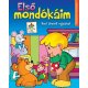 Első mondókáim -  Londoni Készleten Első mondókáim -  Londoni Készleten
